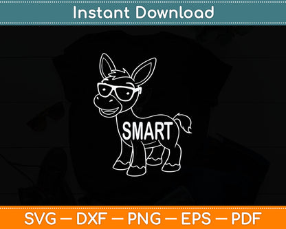 Funny Cute Sarcastic Smart Ass Donkey Glasses Humorous Svg Digital Cutting File