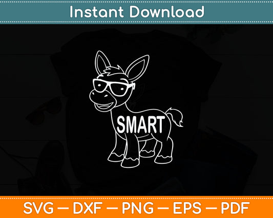Funny Cute Sarcastic Smart Ass Donkey Glasses Humorous Svg Digital Cutting File