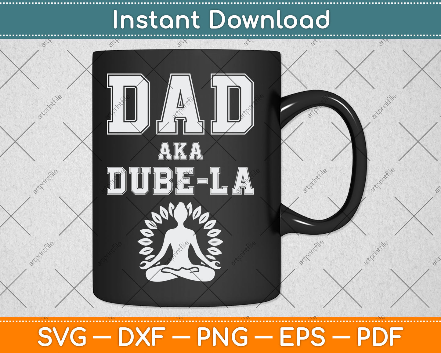 Funny Dad Aka Dude-la New Father Labor Coach Svg Digital Cutting File