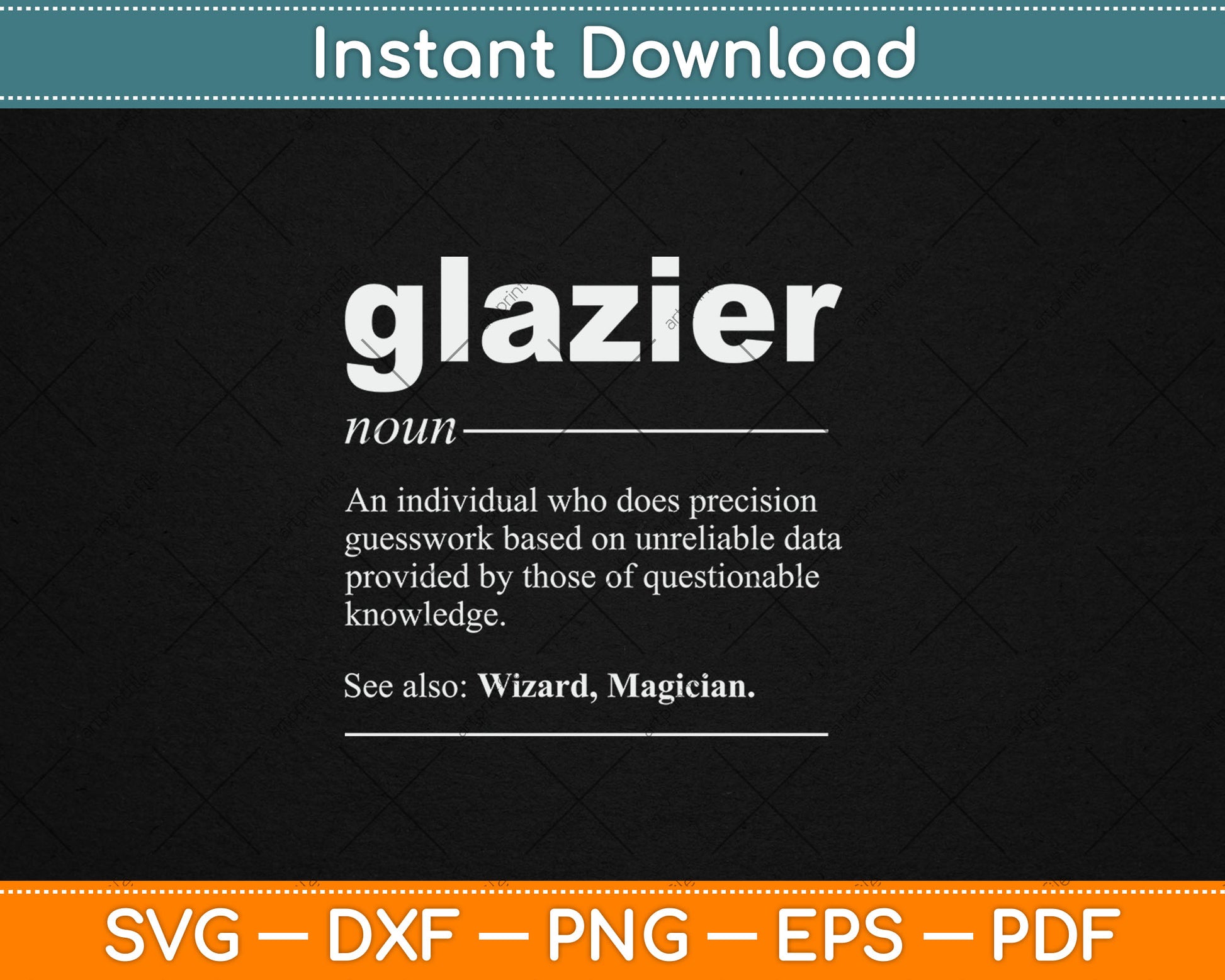 Funny Definition Glazier Svg Digital Cutting File