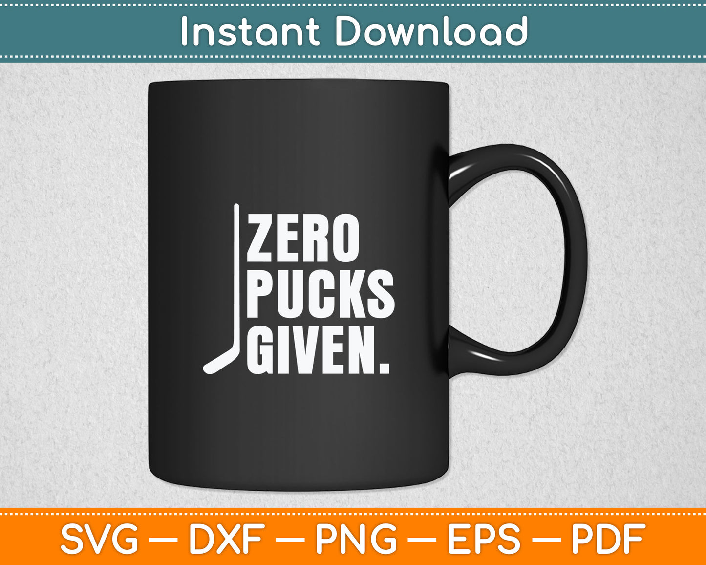 Funny Distressed Hockey Zero Pucks Given Svg Digital Cutting File