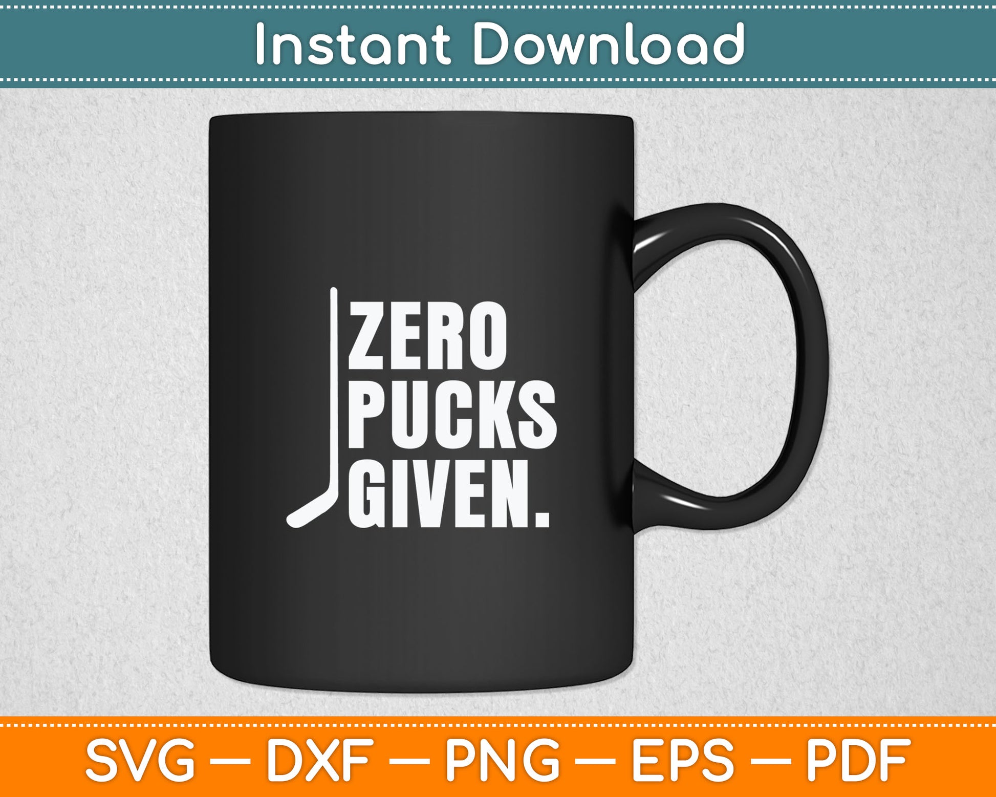 Funny Distressed Hockey Zero Pucks Given Svg Digital Cutting File