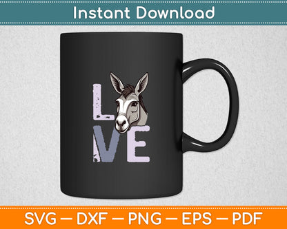 Funny Donkey Animal Mule - Love Donkeys Svg Digital Cutting File