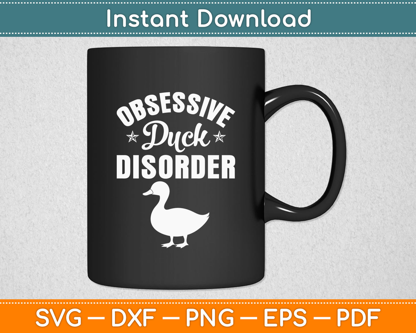 Funny Duck Hunting Odd Obsessive Duck Disorder Svg Digital Cutting File