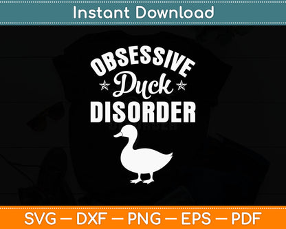 Funny Duck Hunting Odd Obsessive Duck Disorder Svg Digital Cutting File