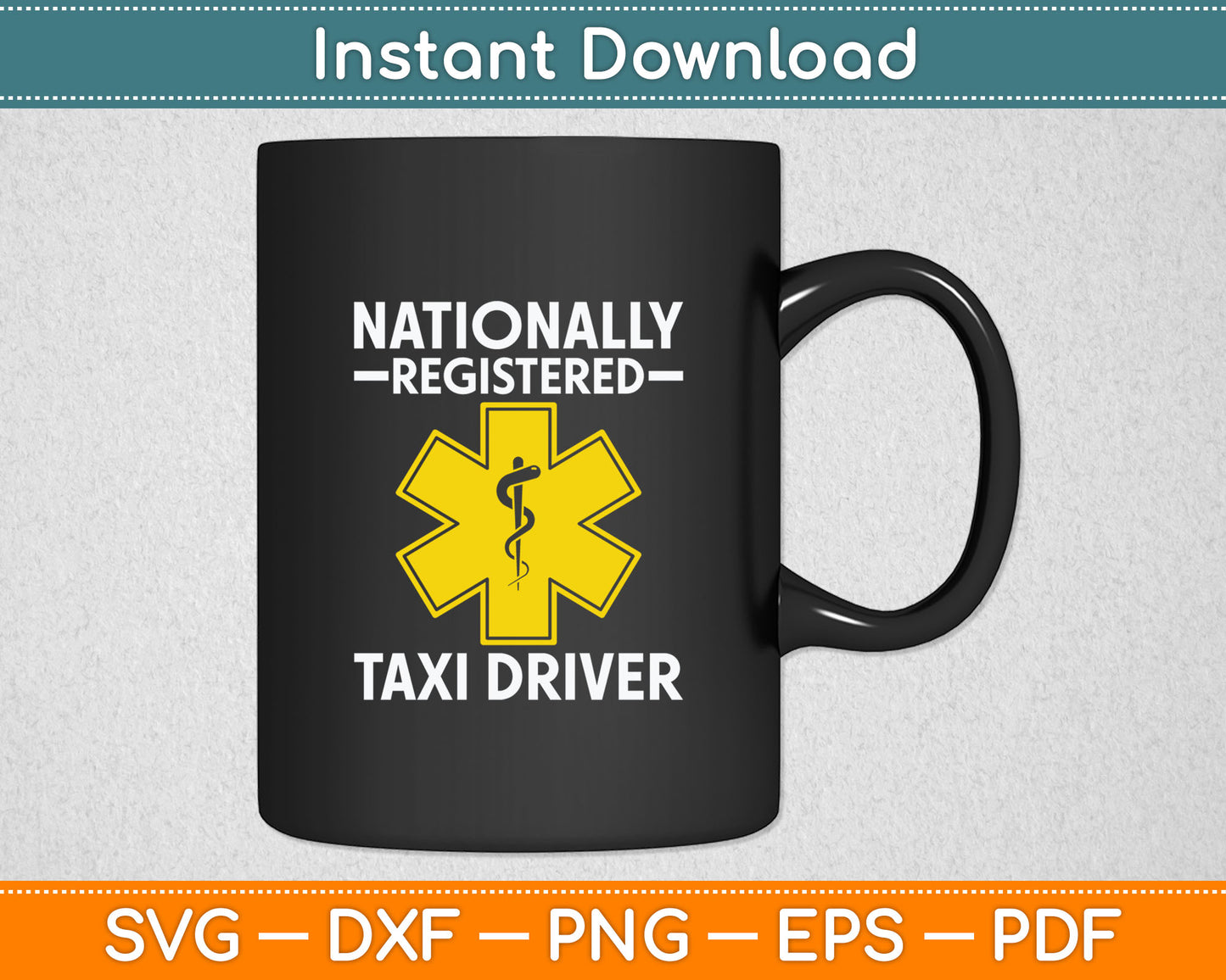 Funny EMS Gift for EMTs Nationally Registered Taxi Driver Svg Digital Cutting File