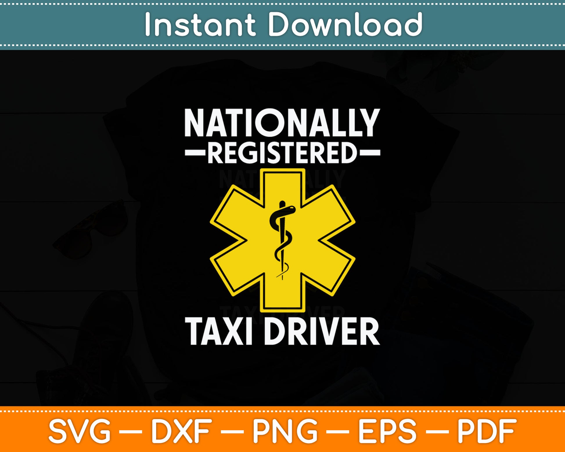 Funny EMS Gift for EMTs Nationally Registered Taxi Driver Svg Digital Cutting File