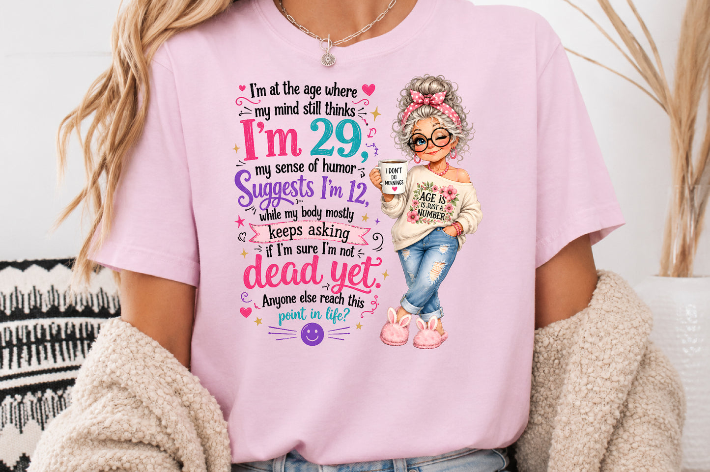 Funny Getting Old Sublimation PNG Sarcastic Aging Humor Quote Design
