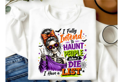 Funny Halloween Girls Skeleton PNG – I Fully Intend to Haunt People