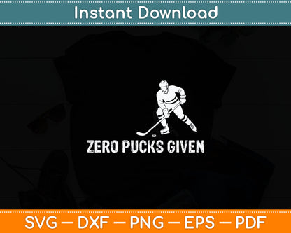 Funny Hockey Zero Pucks Given Sports Player Gift Svg Digital Cutting File