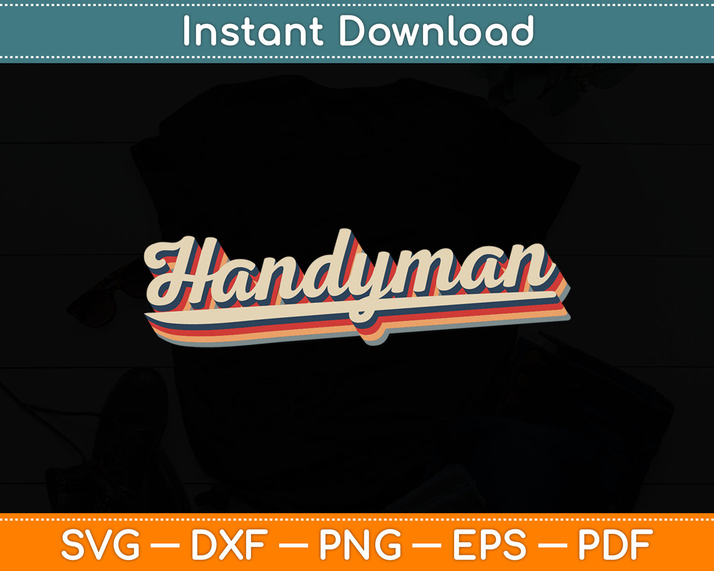 Funny I Fix Things & Handyman Svg Digital Cutting File