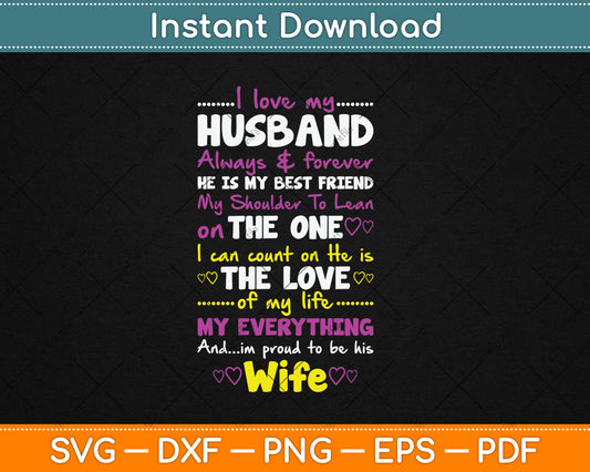 Funny I Love My Husband Forever Svg Digital Cutting File