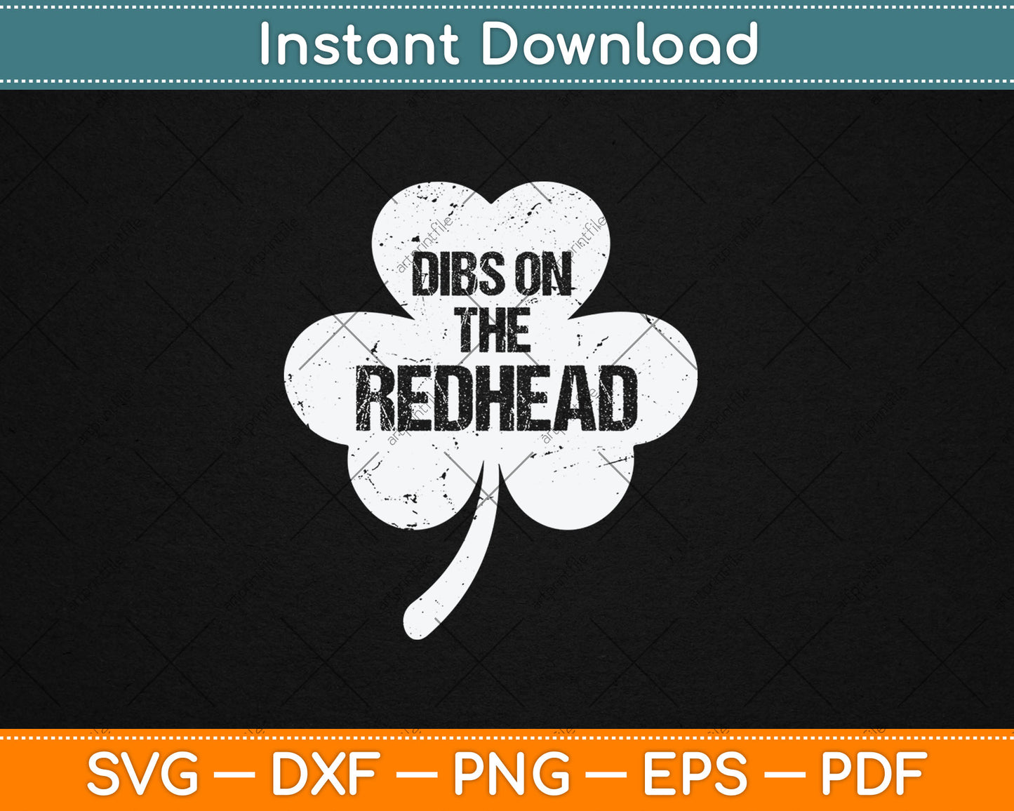 Funny Irish St Patricks Day Shamrock Dibs On The Redhead Svg Digital Cutting File