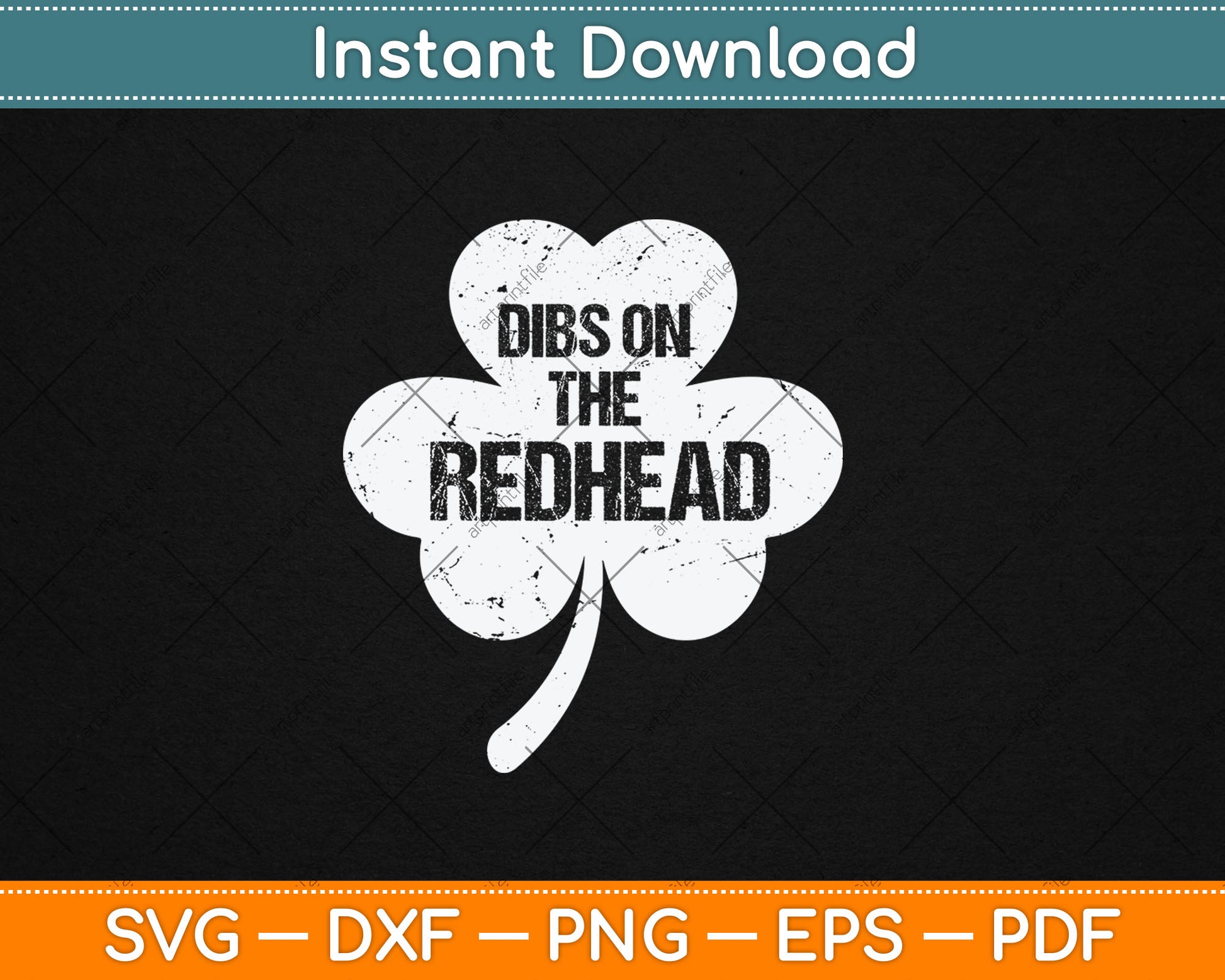 Funny Irish St Patricks Day Shamrock Dibs On The Redhead Svg Digital Cutting File