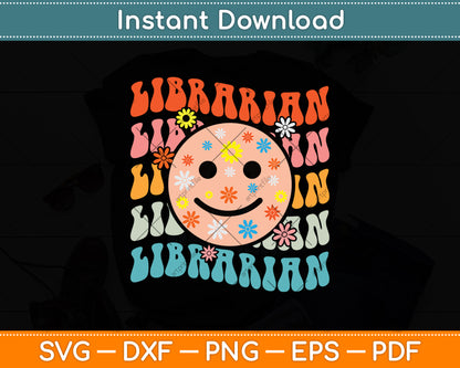 Funny Librarian Groovy Back To School Teachers Day Svg Digital Cutting File