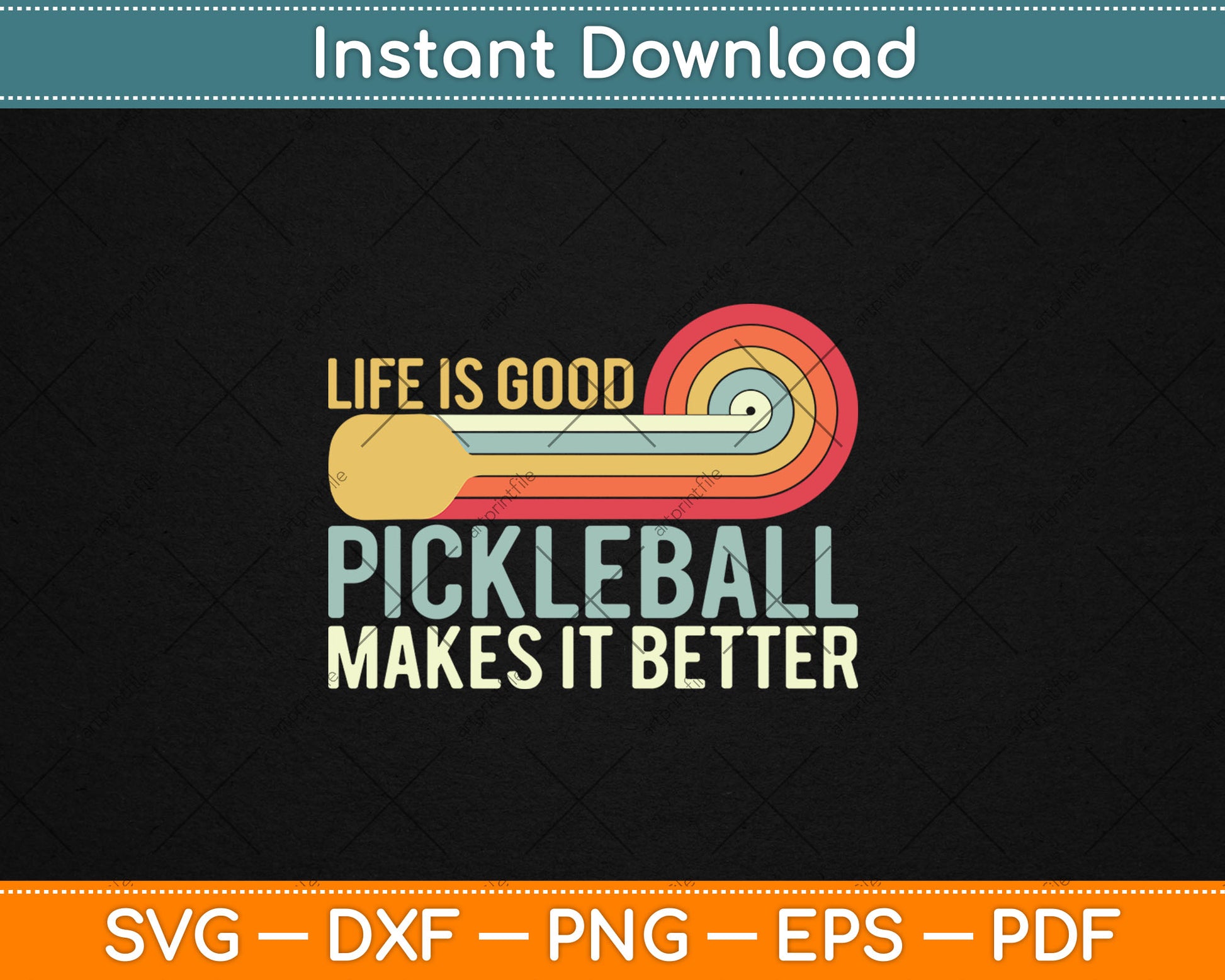 Funny Life is Good Pickleball Makes it Better Svg Digital Cutting File