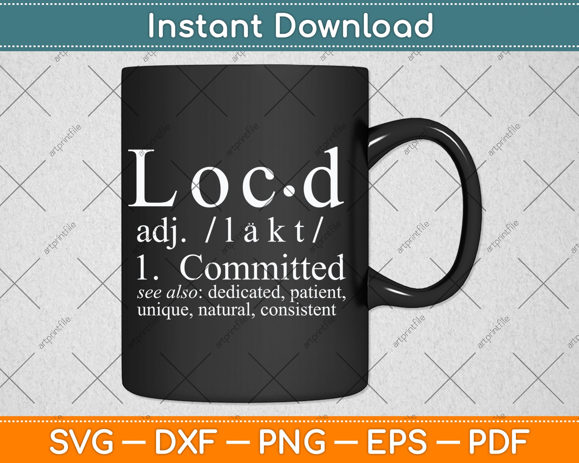 Funny Loc'd Definition Gift Dreadlocks Black Women Girls Svg Digital Cutting File