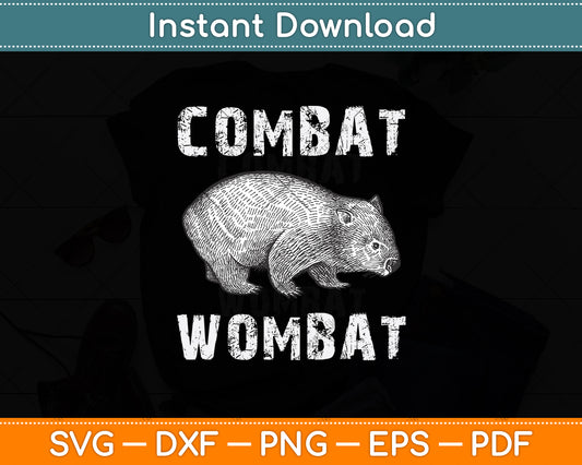 Funny Marsupial Combat Wombat Svg Png Dxf Digital Cutting File