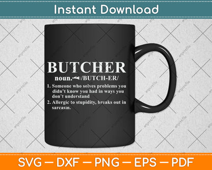 Funny Noun Butcher Definition Svg Digital Cutting File