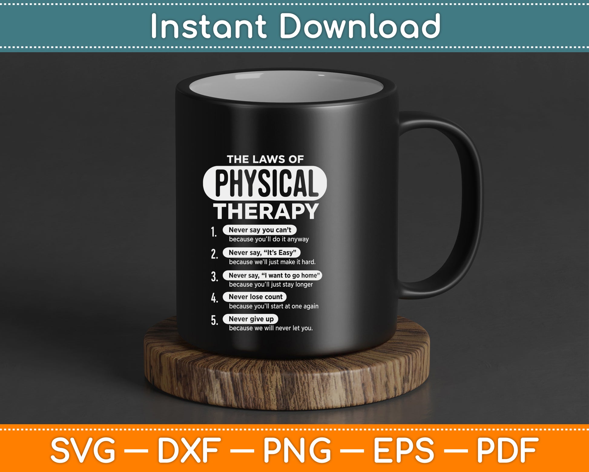 PT appreciation SVG digital download for Physical Therapist Month celebrations