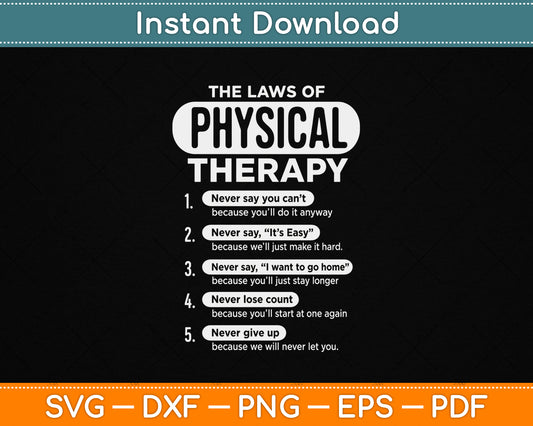 Funny physical therapy SVG design for PT appreciation and therapist gifts