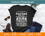 Funny Pastor Appreciation Christian Preacher Svg Digital Cutting File