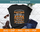 Funny Pastor Appreciation Gift Christian Preacher Svg Digital Cutting File