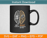 Funny Pi Day Left Vs Right Brain Pie Svg Digital Cutting File