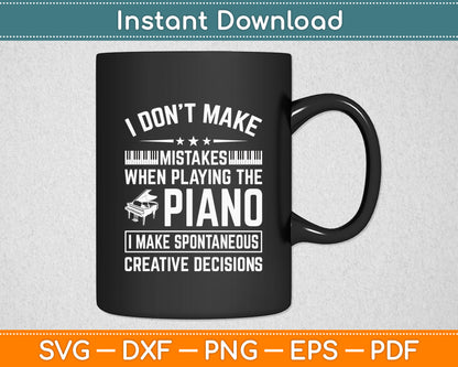 Funny Piano For Men Women Music Lovers Musician Piano Player Svg Digital Cutting File