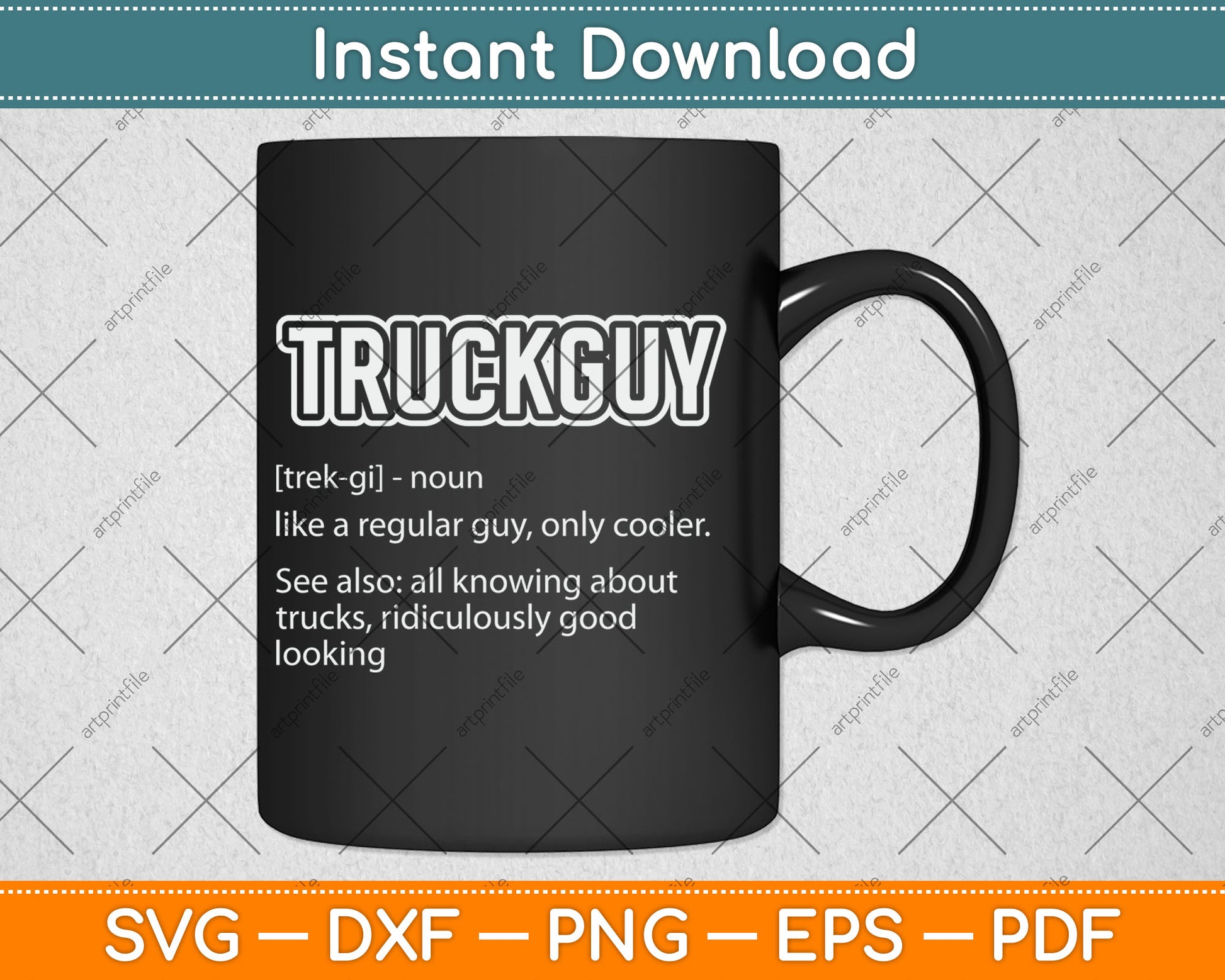 Funny Pickup Truck Guy Gift - Truck Guy Definition Svg Digital Cutting File