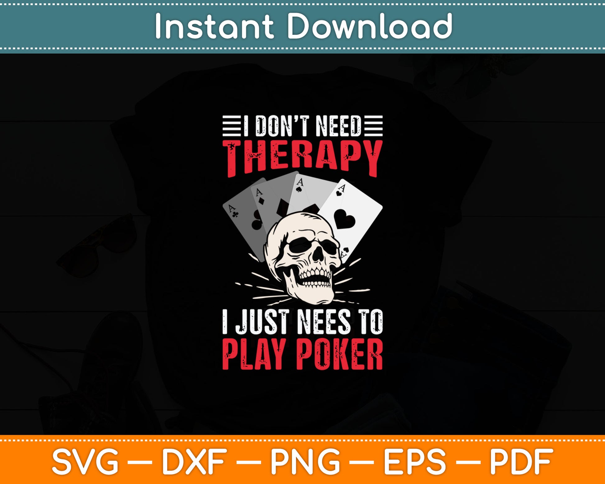 Funny Poker Card Player Casino Gambler Poker Svg Digital Cutting File