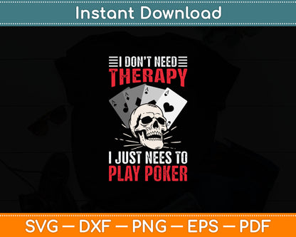 Funny Poker Card Player Casino Gambler Poker Svg Digital Cutting File