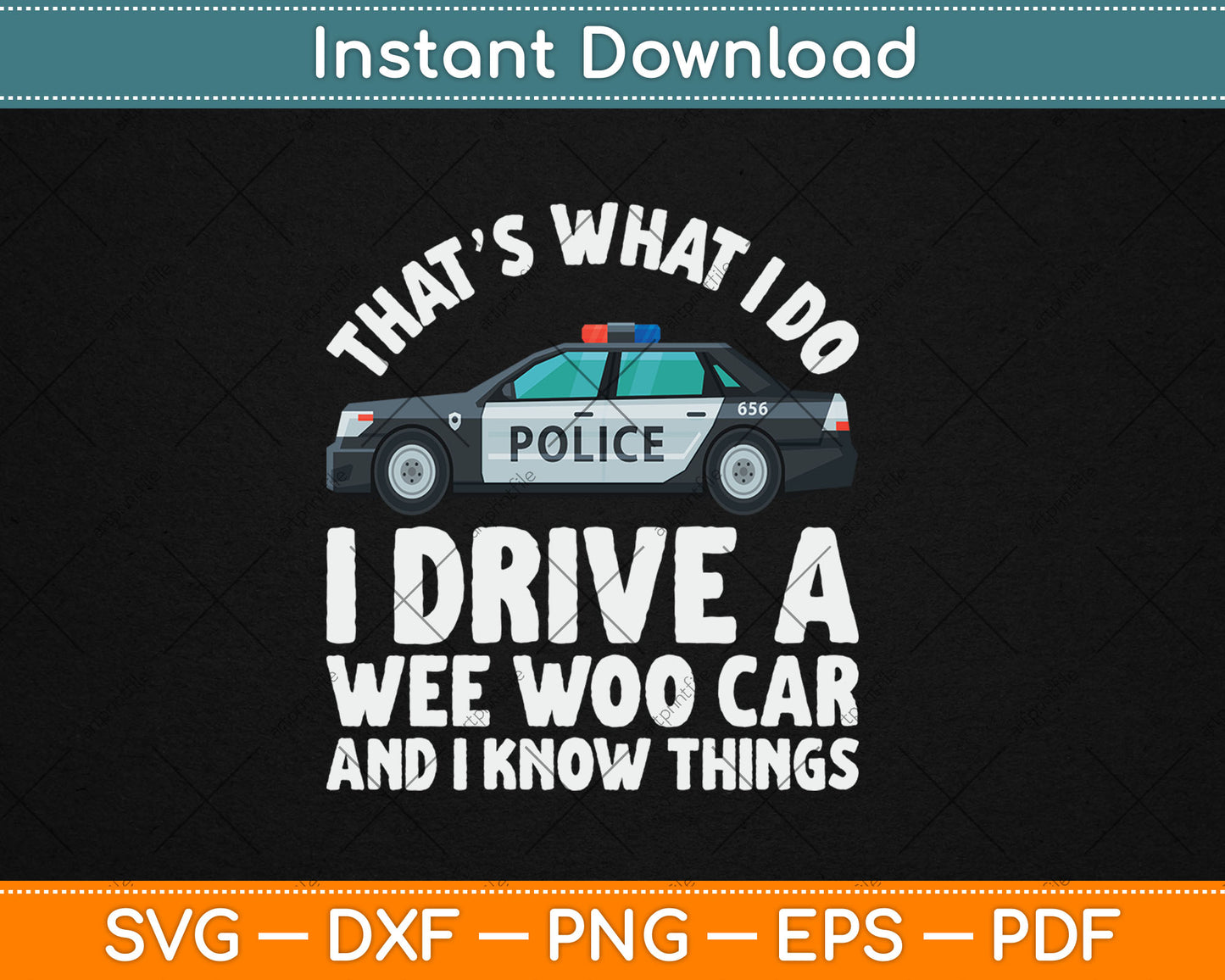 Funny Police Officer Gift For Cop Law Enforcement Svg Digital Cutting File
