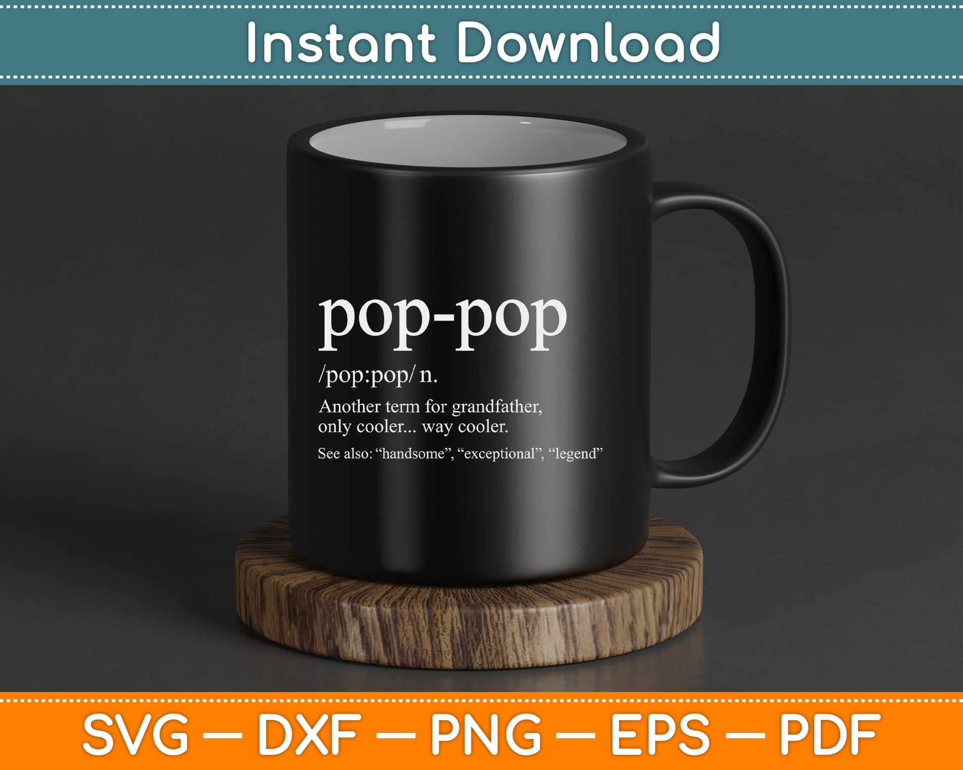 Funny Pop-pop For Cool Grandpa For Father's Day SVG Cutting File