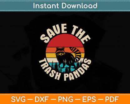Funny Raccoon Vintage Save The Racoon Svg Digital Cutting File