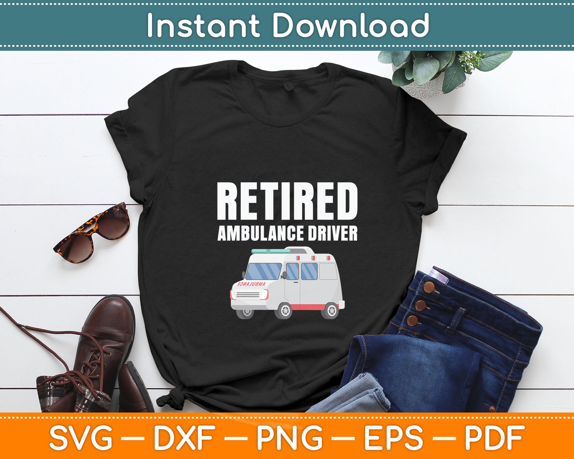 Funny Retro Retired Ambulance Driver Vintage Svg Digital Cutting File