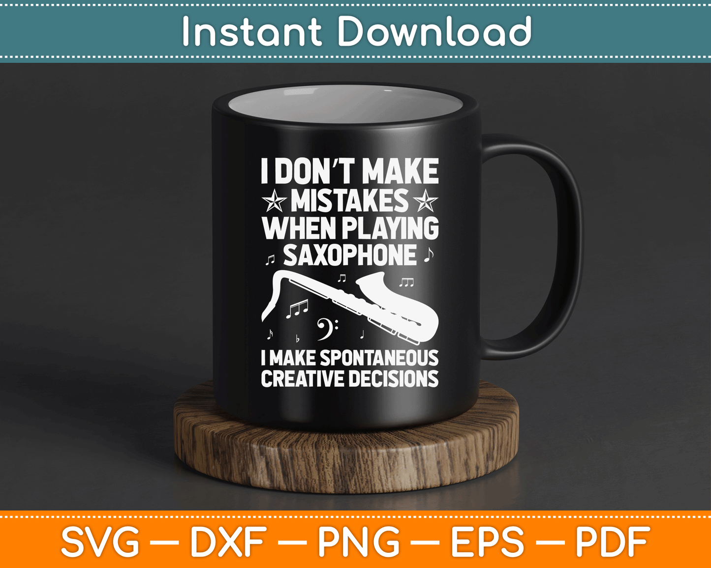 Funny Saxophone For Men Women Marching Band Player Musician Svg PNG