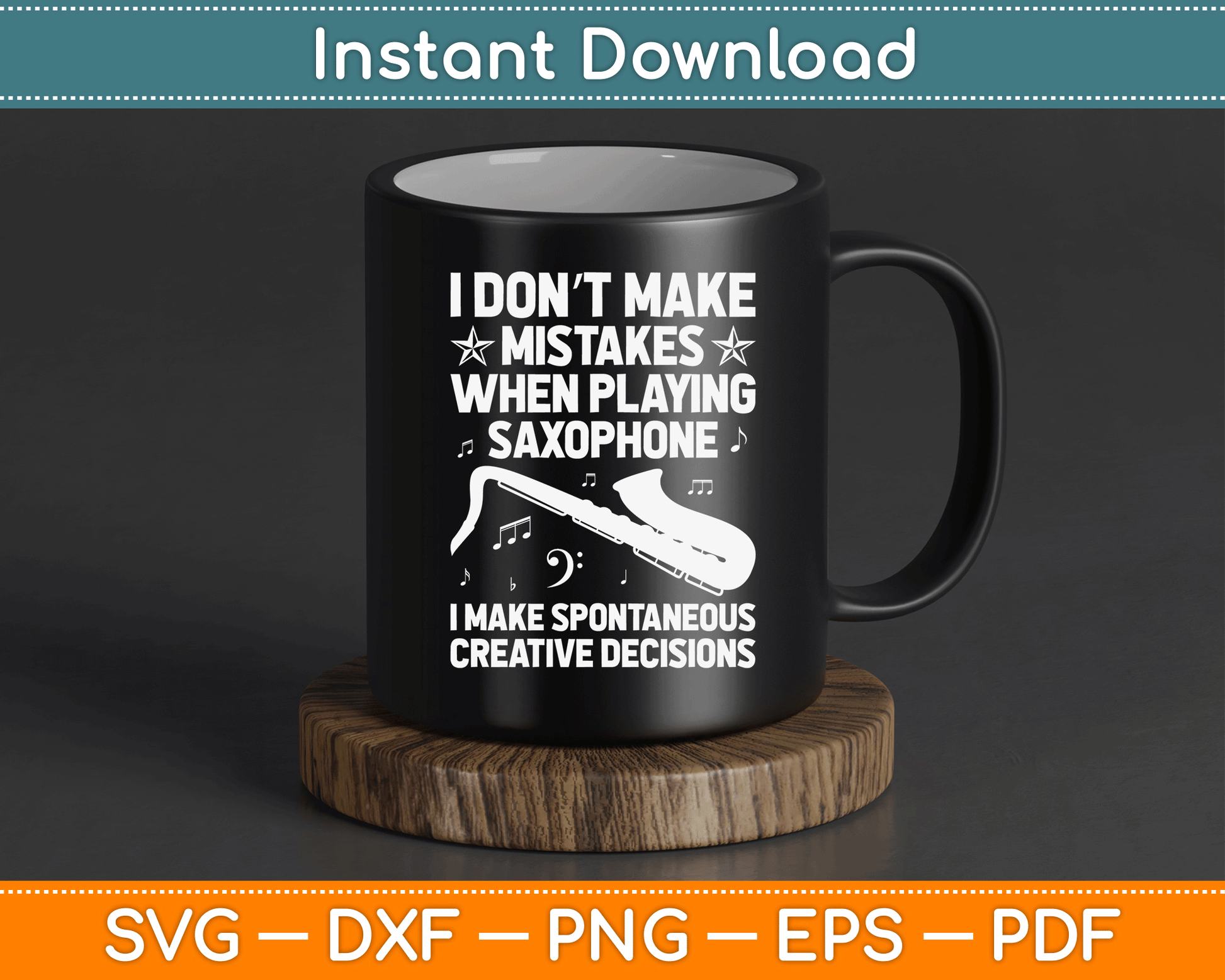 Funny Saxophone For Men Women Marching Band Player Musician Svg PNG