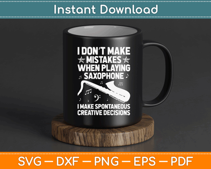 Funny Saxophone For Men Women Marching Band Player Musician Svg PNG