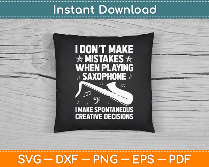 Funny Saxophone For Men Women Marching Band Player Musician SVG Digital Cutting File