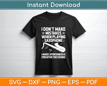 Funny Saxophone For Men Women Marching Band Player Musician SVG Digital Cutting File
