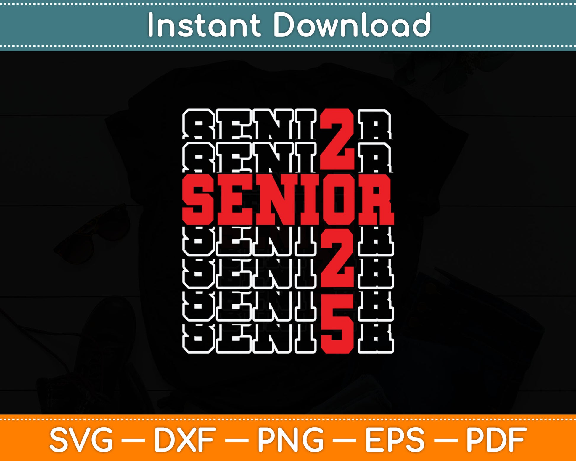 Funny Senior Graduation Gift Class of 2025 Senior Boys Girls Svg Digital Cutting File