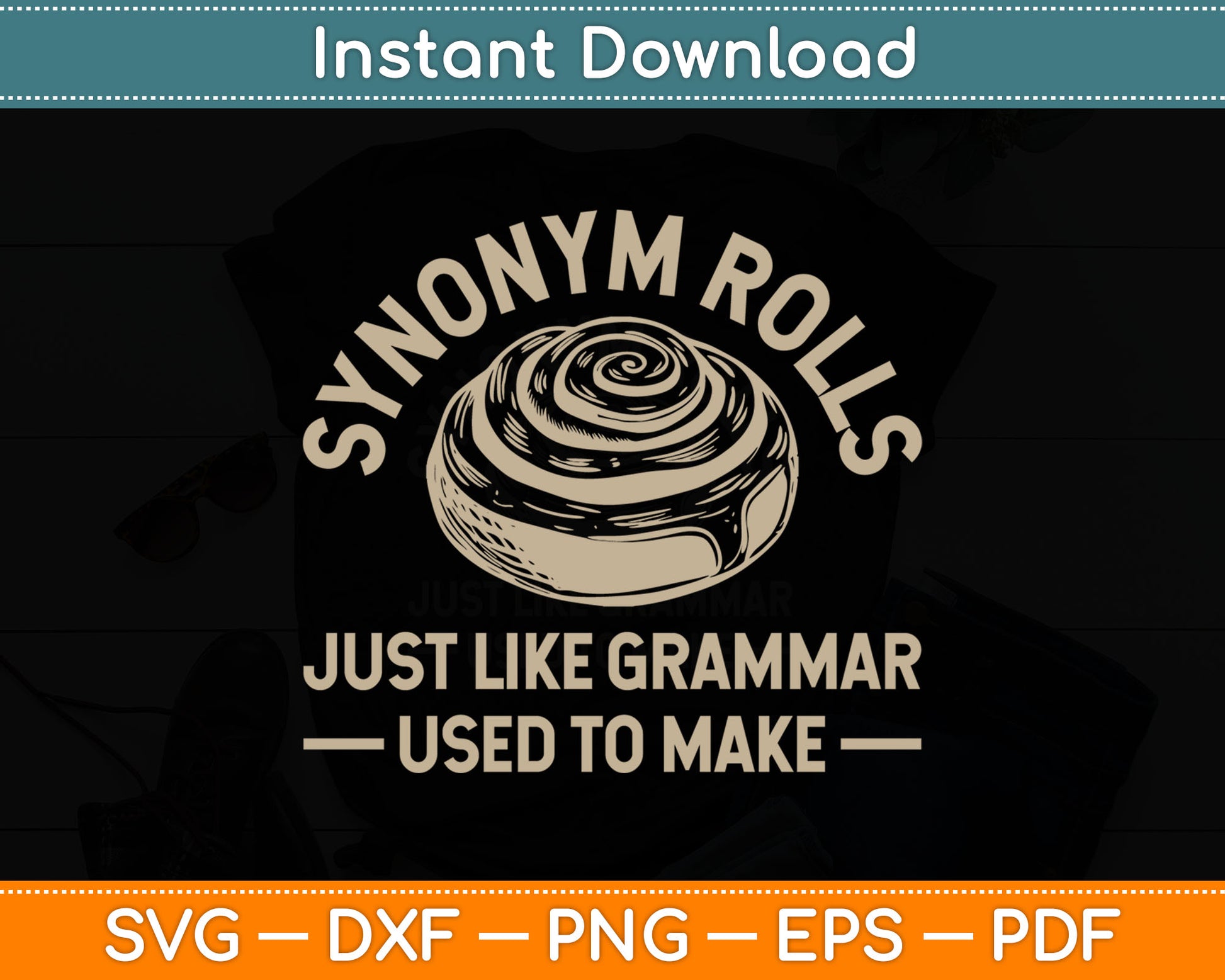 Funny Synonym Rolls Joke Cinnamon Rolls Grammar Pun Teacher Svg Digital Cutting File