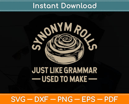 Funny Synonym Rolls Joke Cinnamon Rolls Grammar Pun Teacher Svg Digital Cutting File
