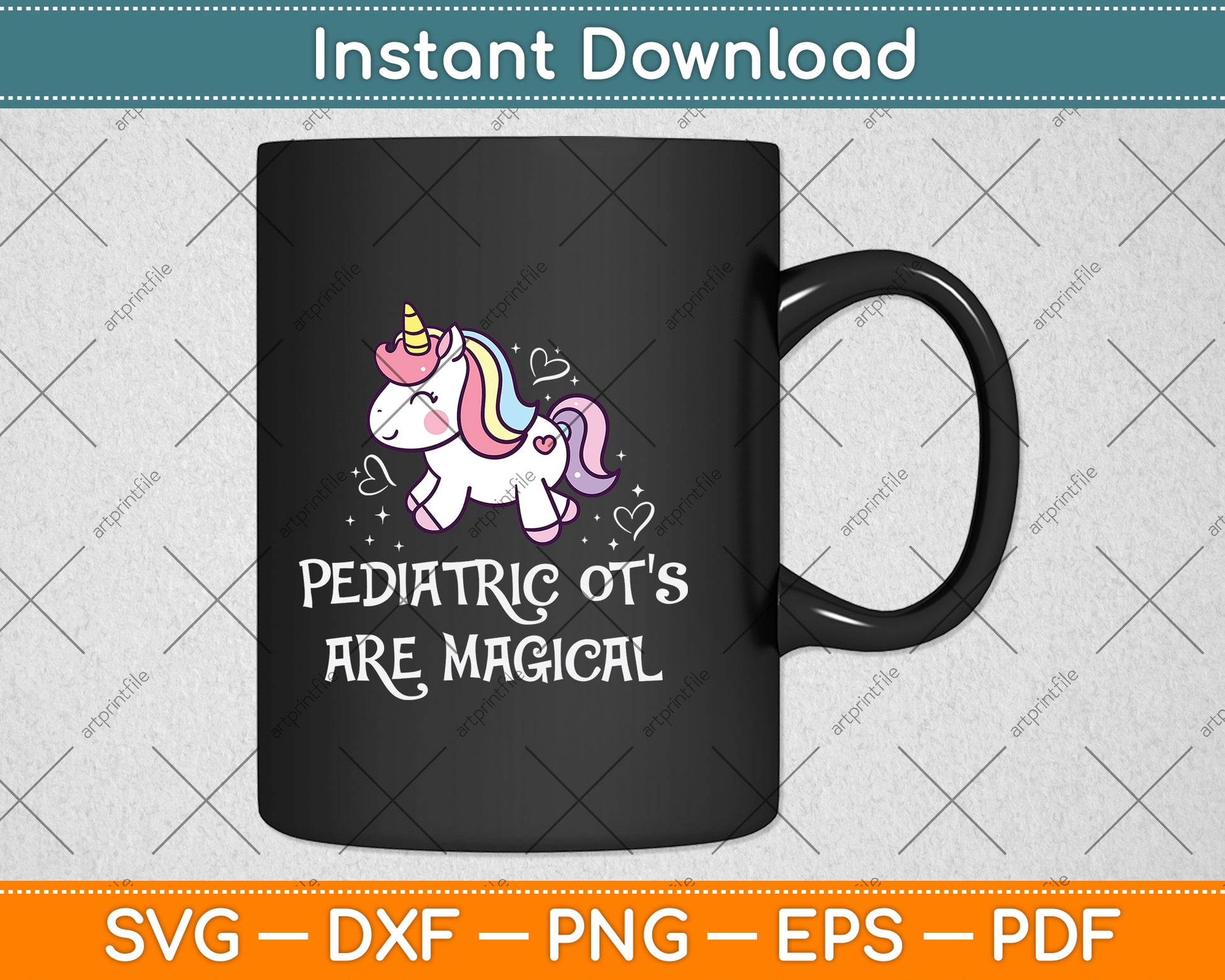 Funny Unicorn Pediatric OT’S Are Magical Svg Png Dxf Digital Cutting File