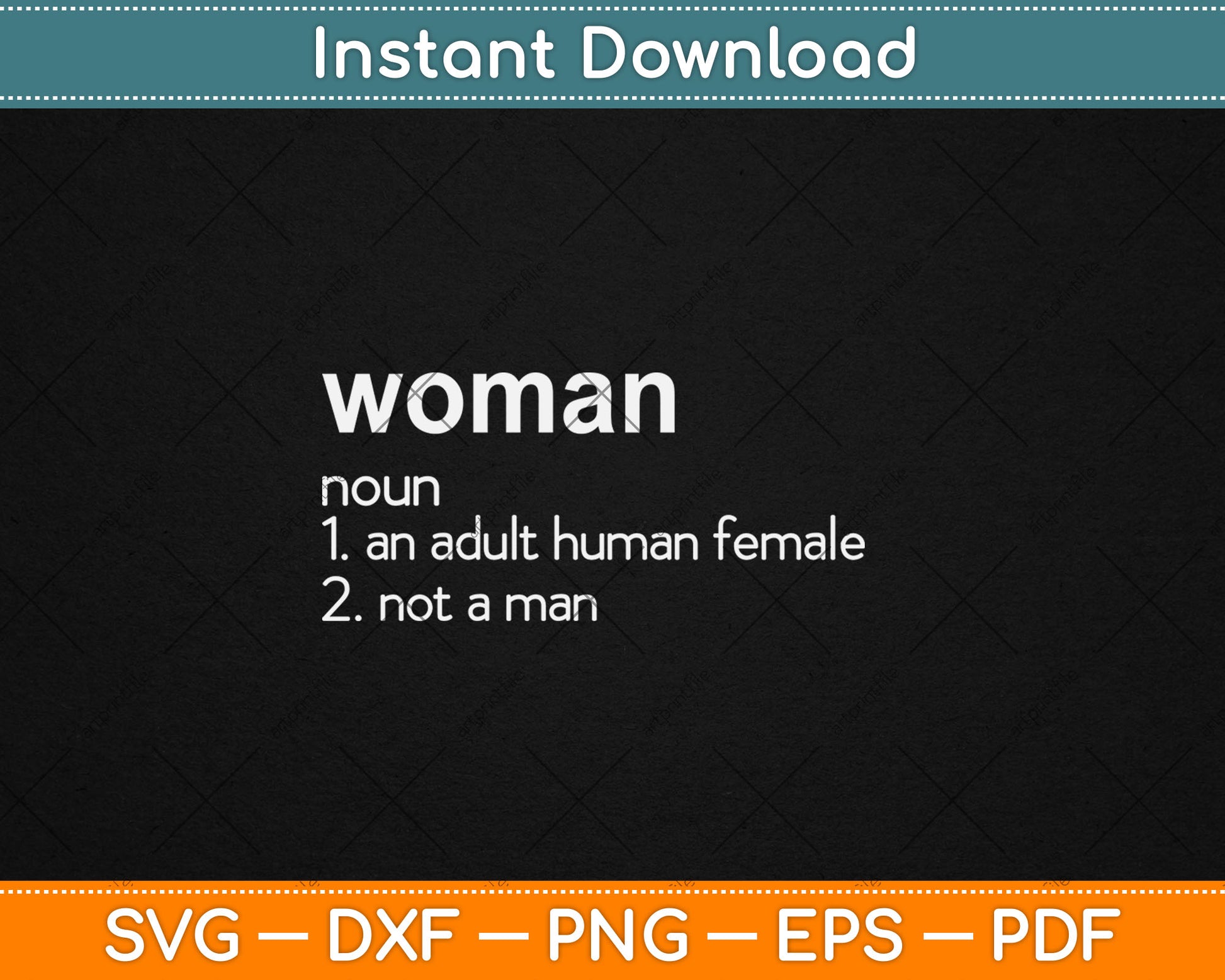 Funny Woman Definition Noun An Adult Human Female Svg Digital Cutting File