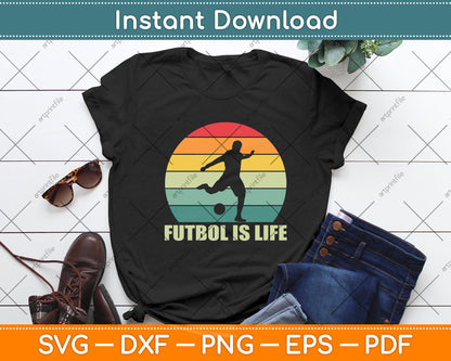 Futbol Is Life Vintage Svg Digital Cutting File