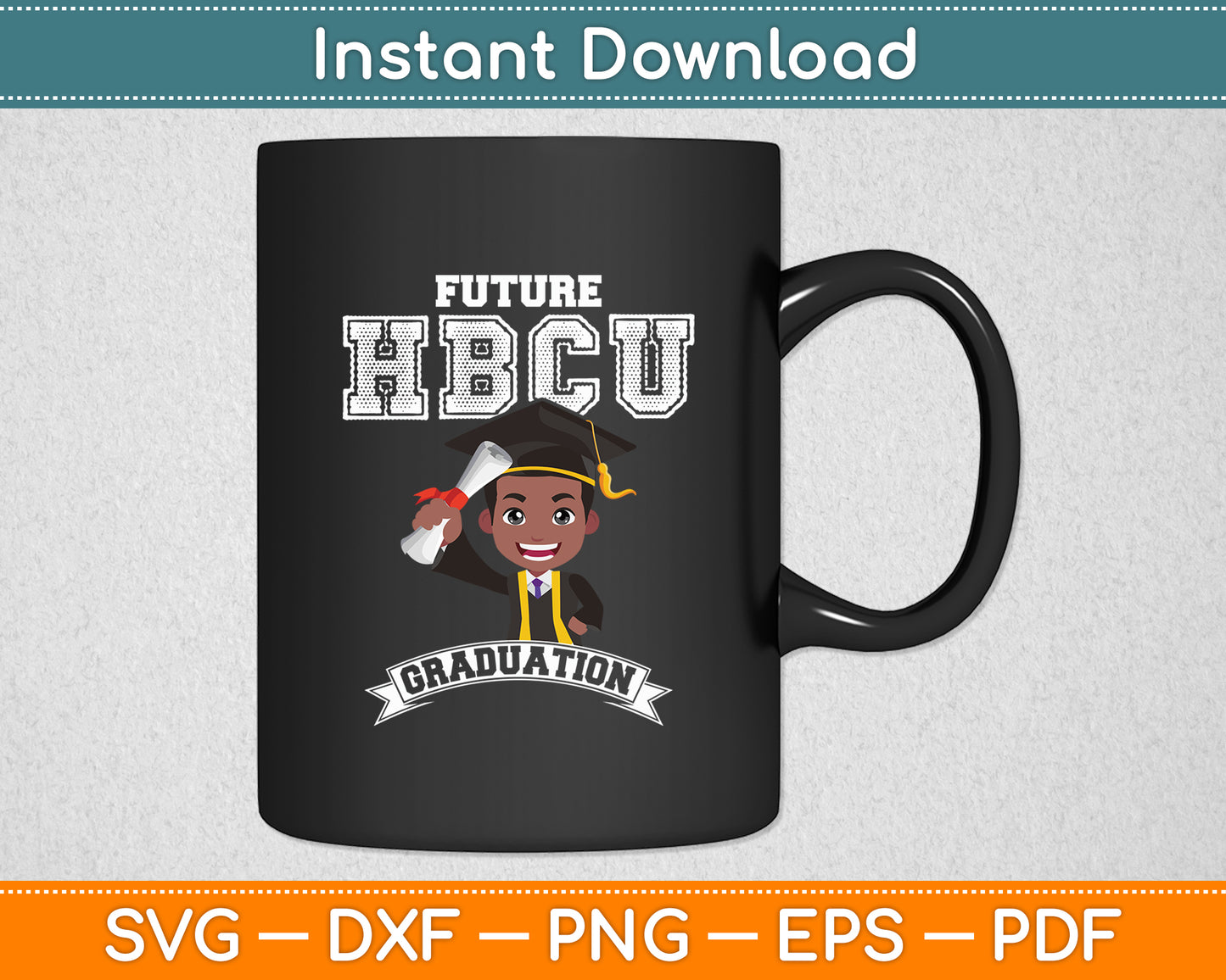 Future HBCU Graduation Black College Dabbing Boy Svg Digital Cutting File