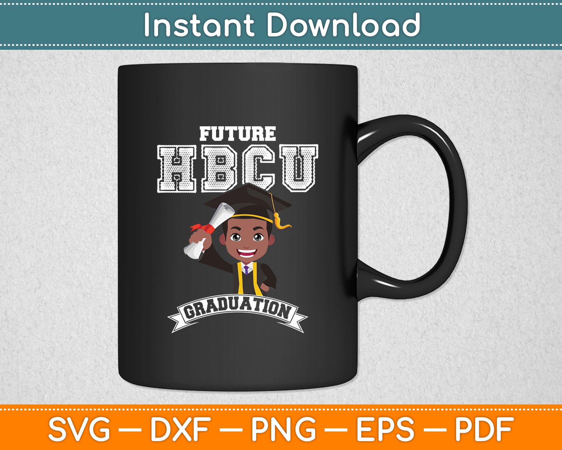 Future HBCU Graduation Black College Dabbing Boy Svg Digital Cutting File