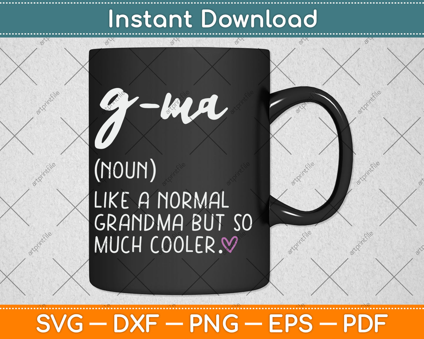 G-Ma Definition Cute Mother's Day Noun Svg Digital Cutting File